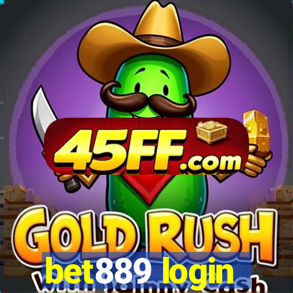 bet889 login